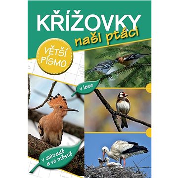

Křížovky naši ptáci