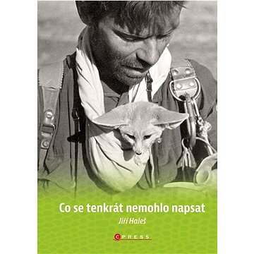 

Co se tenkrát nemohlo napsat