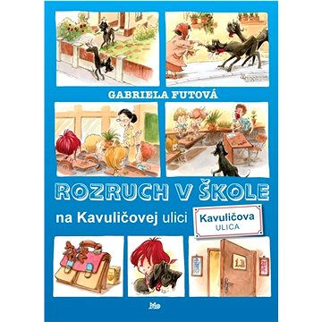

Rozruch v škole na Kavuličovej ulici