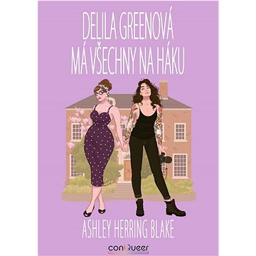

Delila Greenová má všechny na háku
