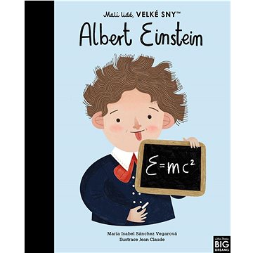

Albert Einstein: Malí lidé, velké sny