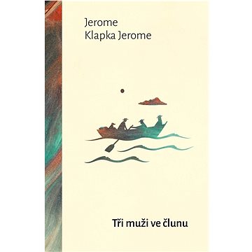 

Tři muži ve člunu