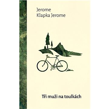 

Tři muži na toulkách