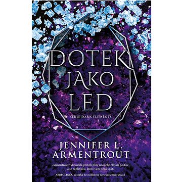 

Dotek jako led