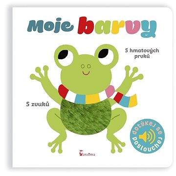 

Moje barvy: 5 hmatových prvků, 5 zvuků