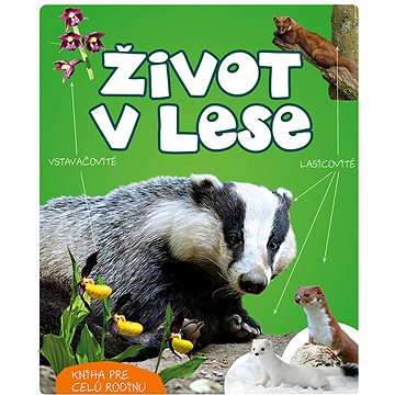 

Život v lese