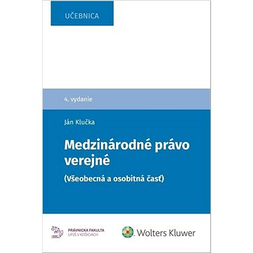 

Medzinárodné právo verejné: Všeobecná a osobitná časť