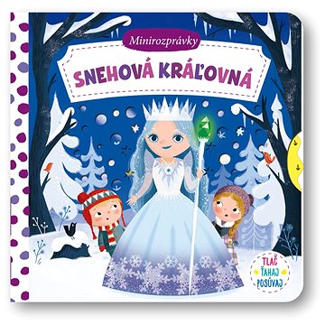 

Snehová kráľovná Minirozprávky