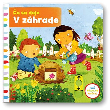 

Čo sa deje V záhrade