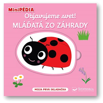 

Objavujeme svet! Mláďatá zo záhrady