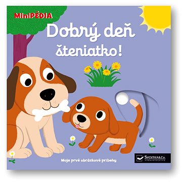

Dobrý deň, šteniatko!