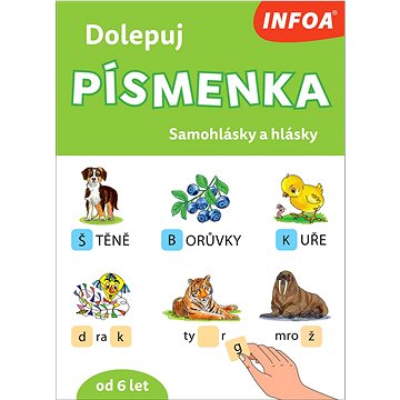 

Dolepuj písmenka Samohlásky a hlásky: od 6 let