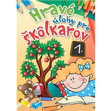 

Hravé úlohy pre škôlkárov 1.