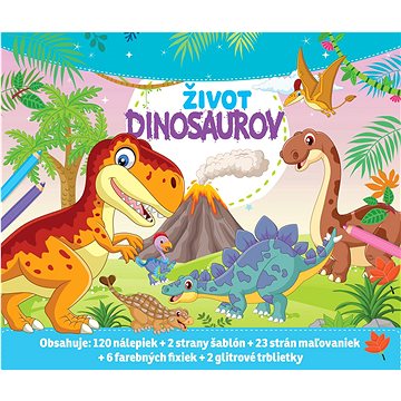 

Život dinosaurov