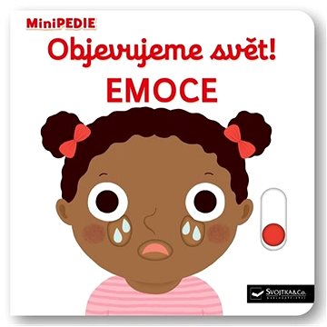 

Objevujeme svět! Emoce