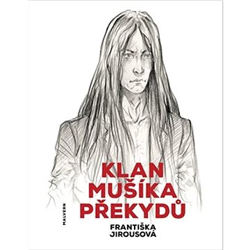 

Klan Mušíka Překydů