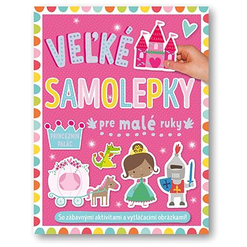 

Veľké samolepky pre malé ruky Princeznin palác