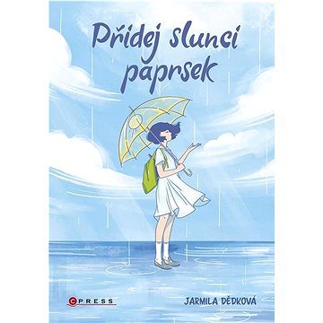 

Přidej slunci paprsek