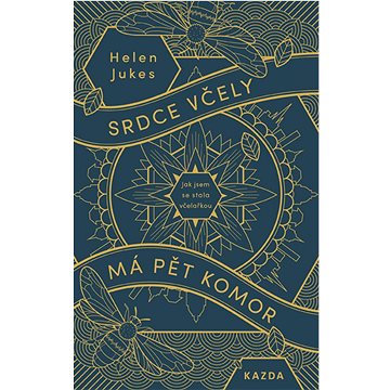 

Srdce včely má pět komor: jak jsem se stala včelařkou