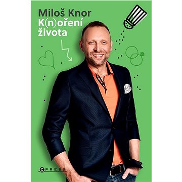 

K(n)oření života