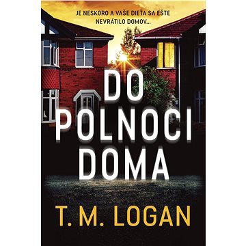 

Do polnoci doma