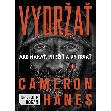 

Vydržať: Ako makať, prežiť a vytrvať