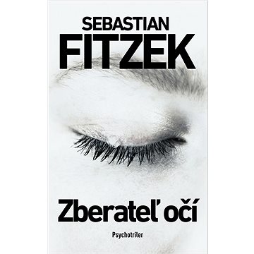 

Zberateľ očí