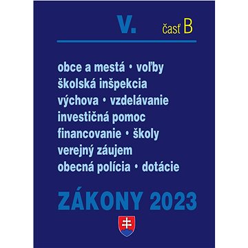 

Zákony 2023 V. časť B: voľby, školstvo, obce