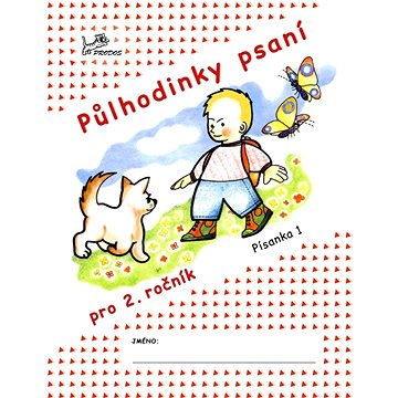 

Půlhodinky psaní pro 2. ročník: Písanka 1