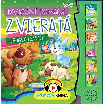 

Rozkošné domáce zvieratá: Objavuj zvuky