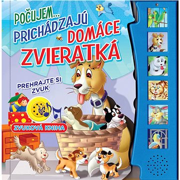 

Počujem...prichádzajú domáce zvieratká: Prehrajte si zvuk