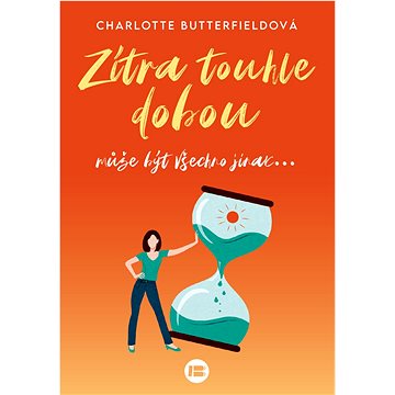 

Zítra touhle dobou