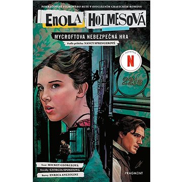 

Enola Holmesová Mycroftova nebezpečná hra