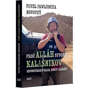 

Proč Alláh stvořil kalašnikov
