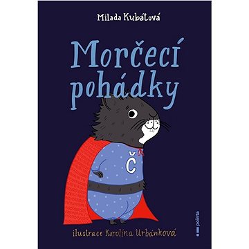 

Morčecí pohádky