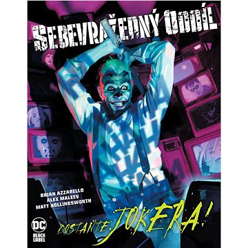 

Sebevražedný oddíl Dostaňte Jokera!