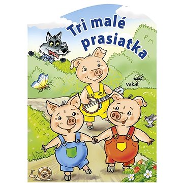 

Tri malé prasiatka