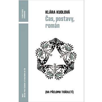 

Čas, postavy, román: na přelomu tisíciletí