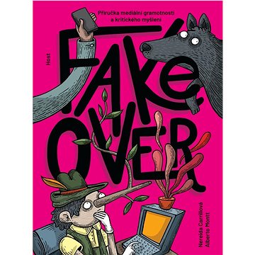 

Fake over: konec lžím
