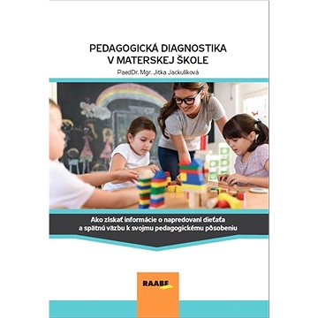 

Pedagogická diagnostika v materskej škole