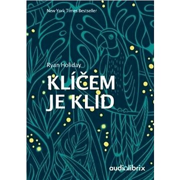 

Klíčem je klid