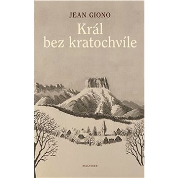 

Král bez kratochvíle