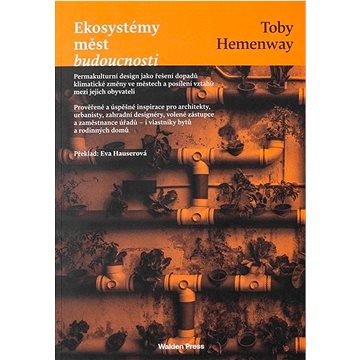 

Ekosystémy měst budoucnosti