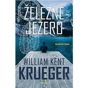 

Železné jezero: detektivní román