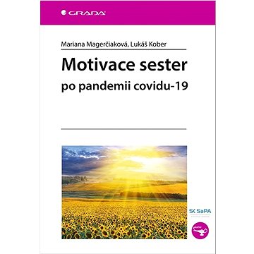 

Motivace sester po pandemii covidu-19