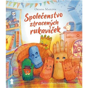 

Společenstvo ztracených rukaviček