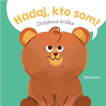 

Hádaj, kto som! Mláďatká