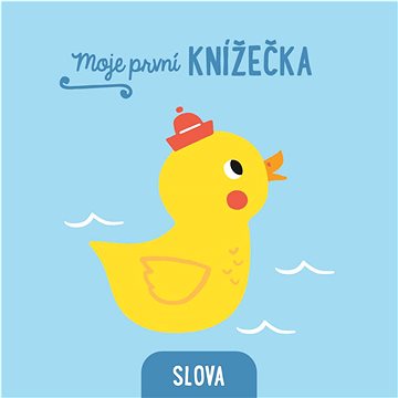 

Moje první knížečka Slova