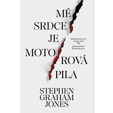 

Mé srdce je motorová pila