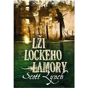 

Lži Lockeho Lamory